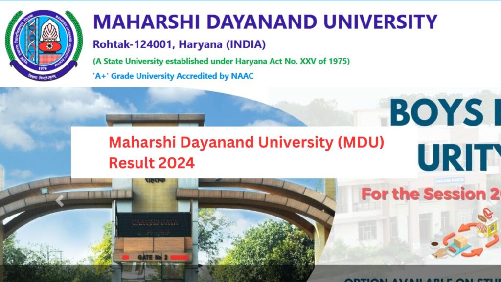 Maharshi Dayanand University (MDU) Result 2024