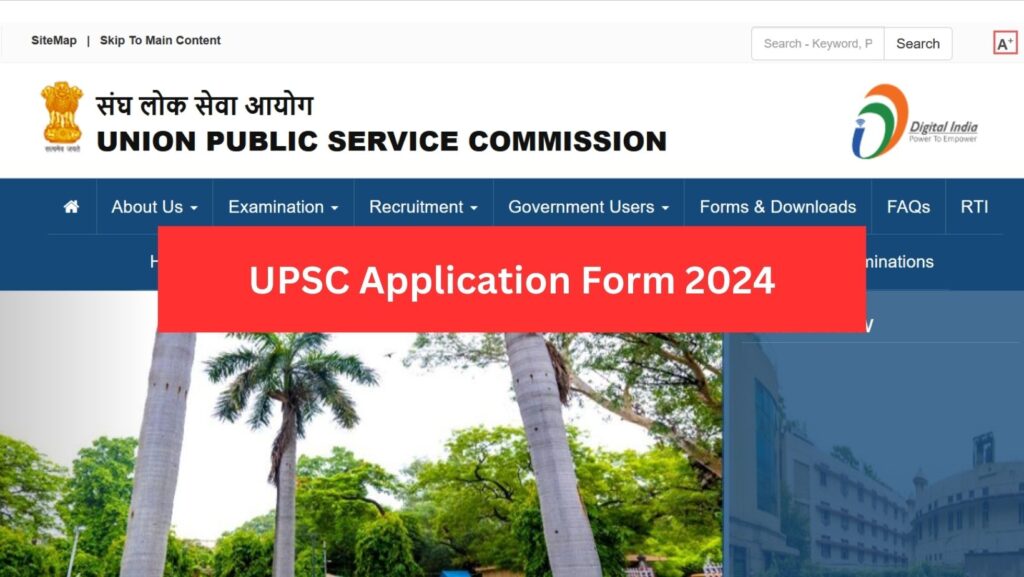 UPSC Application Form 2024