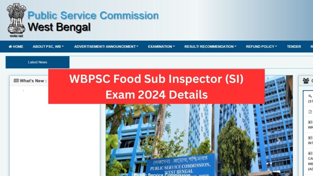 WBPSC Food Sub Inspector Exam 2024